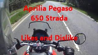 Aprilia Pegaso 650 Strada Likes and Dislike 3 Months on