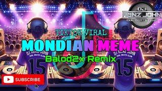 Mondian Meme (Balod2x Remix) - DJ Renz John Remix - 2k25