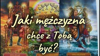 Jaki mężczyzna chce z Tobą być?️️‍🩹 Tarot