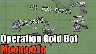 Moomoo.io -  Operation FAKE Gold Bot! 