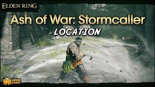 Elden Ring - Ash of War: Stormcaller Location