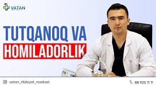 Tutqanoq va Homiladorlik