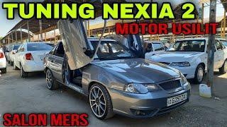 NEXIA 2 TUNING 2021. SALON MERS. MOTOR KUCHAYTIRILGAN. 2 TA