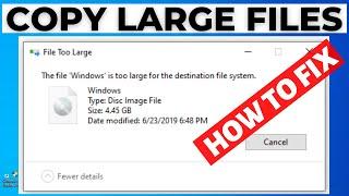 How to Fix File is too Large for the Destination File System