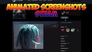 How To Upload Gif Screenshots Steam