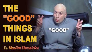 The "Good" Things in Islam