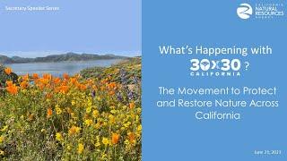 Speaker Series: What’s happening with 30x30 California?