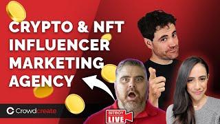 Crypto & NFT Influencer Marketing Agency | Everything You Wanted to Know