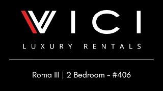 Roma III | Two-Bedroom | 406