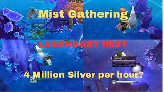 Legendary Mist = 4m silver per hour