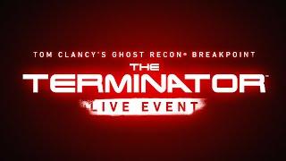 Ghost Recon Breakpoint - Official Terminator Event Teaser Trailer