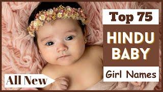 Top 75 Hindu Baby Girl Names 2024 | A to Z Latest Hindu Baby Girl Names 2024