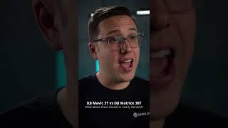 DJI Mavic 3T vs DJI Matrice 30T - DSLRPros Versus