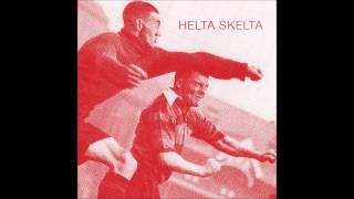 HELTA SKELTA  - Reds / The Devil's Triangle