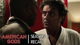 Season 1: The Story & Mythology So Far | American Gods