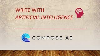 Compose AI | AI based Powerful Writing Assistant for Engineers / Writers / Tech Professionals