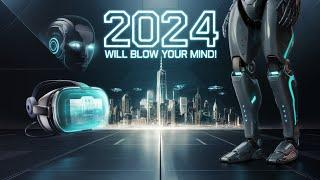 The Most Revolutionary Tech Developments Coming in 2024