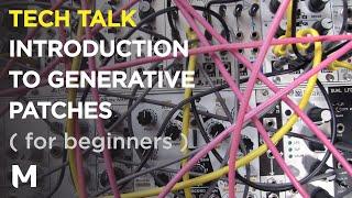 Introduction to generative music - Eurorack self playing patches for beginners