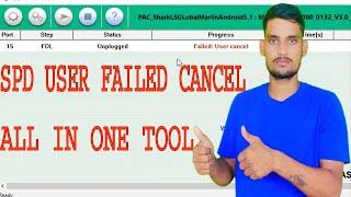 spd failed user cancel || failed to user cancel spd