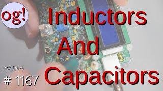 Inductors and Capacitors (#1167)