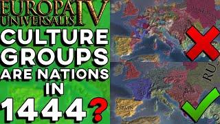 EU4 - What if Every Culture Group Was a Nation in 1444?