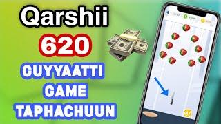 Qarshii 620 guyyaatti Game taphachuun karaa argachuu dandeessan!