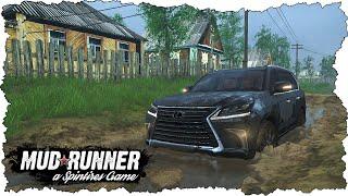 МАЖОР НА ЛЕКСУСЕ НЕ ОЖИДАЛ ТАКИХ УЖАСНЫХ ДОРОГ В ДЕРЕВНЕ! РП Spintires: MudRunner