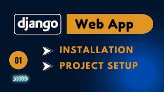 Getting Started with Django: Installation, Setup, and Your First Web App | EzyCode