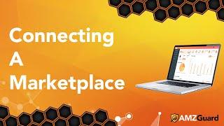 AMZGuard: Connecting a Marketplace - Amazon Automation Software