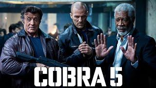 Cobra 5 (2025) Movie || Sylvester Stallone, Jason statham, Morgan Freeman | Review And Facts