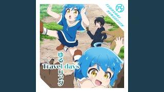 ゆるリング Travel days