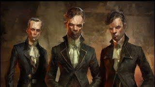 Dishonored -(Часть 8 ) Устранение Пендлтонов