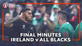 All Blacks break Irish hearts in QF | Ireland v New Zealand | Final Minutes | Rugby World Cup 2023