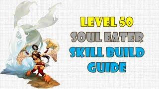 Level 50 Soul Eater Pure PVE DPS Skill Build Guide + Info ~! - Dragon Nest SEA