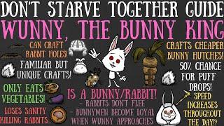 Wunny, The Bunny King, Is Here! - Don't Starve Together Guide [MOD]