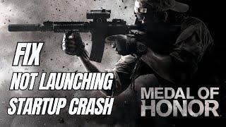 MEDAL Of HONOR -- How to Fix Not Launching/Opening!