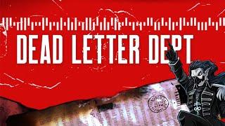 Data Entry...BUT SPOOOOKY! - DEAD LETTER DEPT