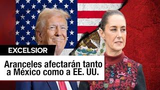 Aranceles de Trump afectarán a EE. UU. y México; Sheinbaum mantiene calma