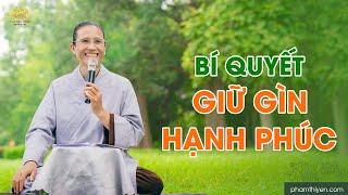 Bí quyết giữ gìn hạnh phúc gia đình