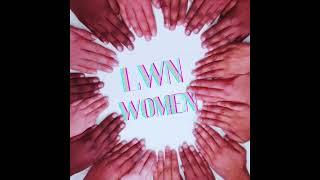 LWN - Women (Prod By LWP)