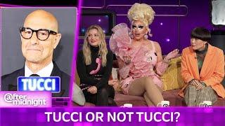 Stanley Tucci or NOT Tucci? Atsuko Okatsuka, Trixie Mattel, and Gillian Jacobs Find Out