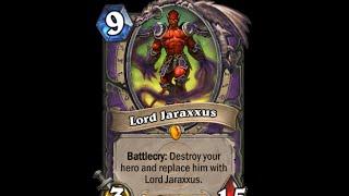 You face Jaraxxus, eredar lord of the burning legion! - Hearthstone