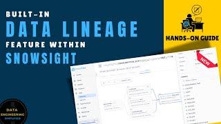 Data Lineage In Snowflake Using Snowsight