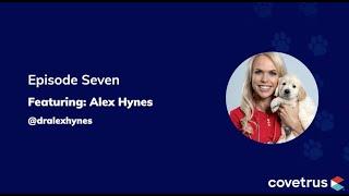 An interview with Dr Alex Hynes: The secret to juggling priorities as a vet
