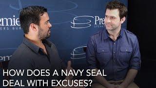 Chad Williams: How does a Navy Seal deal with excuses?