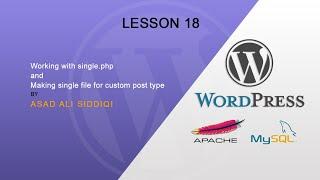 Lesson 18: Working with single.php and Making single file for custom post type