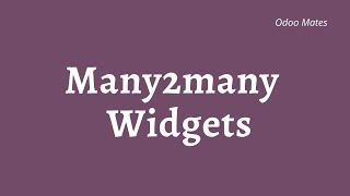 Widget Many2many Checkboxes and Many2many Tags In Odoo || Widgets in Odoo