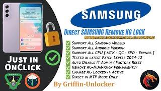 New Method Unlock SAMSUNG KG Lock Permanently OneClick | Locked To Active | By Griffin-Unlocker