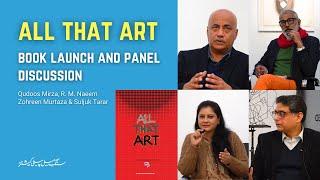All That Art by Suljuk Tarar - Book Launch - Sang-e-meel Publications