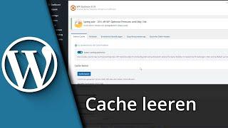 Wordpress Cache leeren | Wordpress Cache löschen  Tutorial